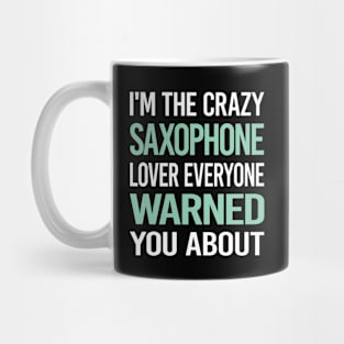 Crazy Lover Saxophone Mug